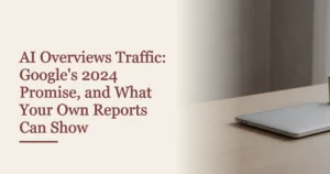 Cover reading AI Overviews Traffic: Google's 2024 Promise, and What Your Own Reports Can Show, beside the approved library plate